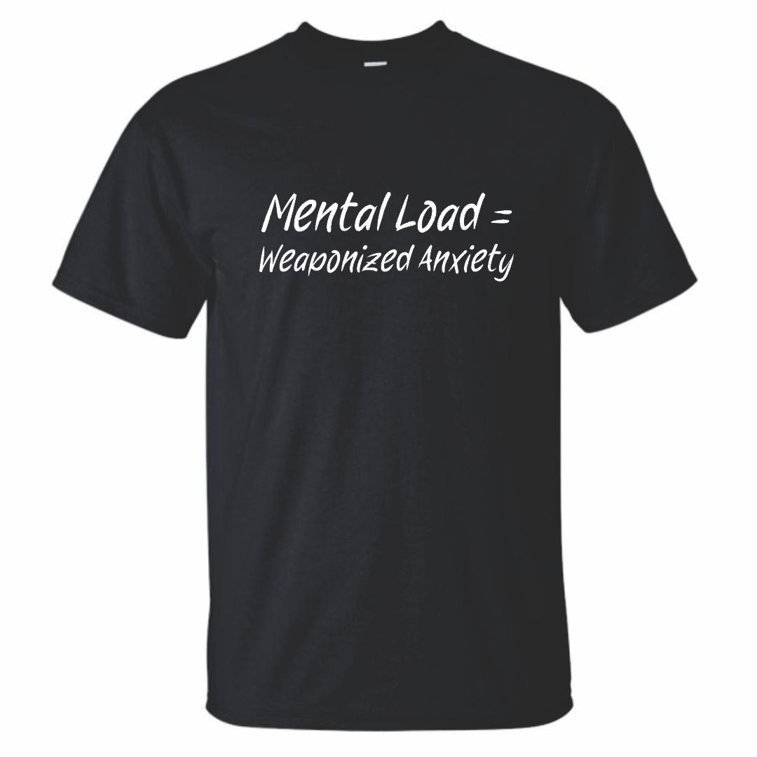 Mental Load T-Shirt